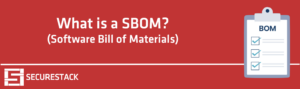 What is a SBOM?